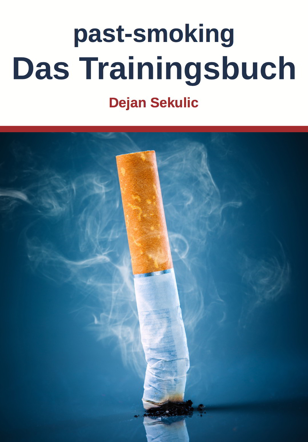 past-smoking - Das Trainingsbuch 